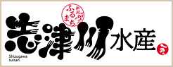 新潟ふるまち志津川水産 一家部